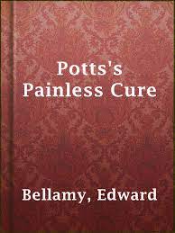 Potts's Painless Cure